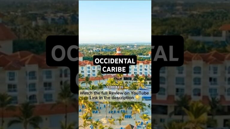 Occidental Caribe Punta Cana – Is This the Best Budget All-Inclusive?Punta Cana #vacation #travel